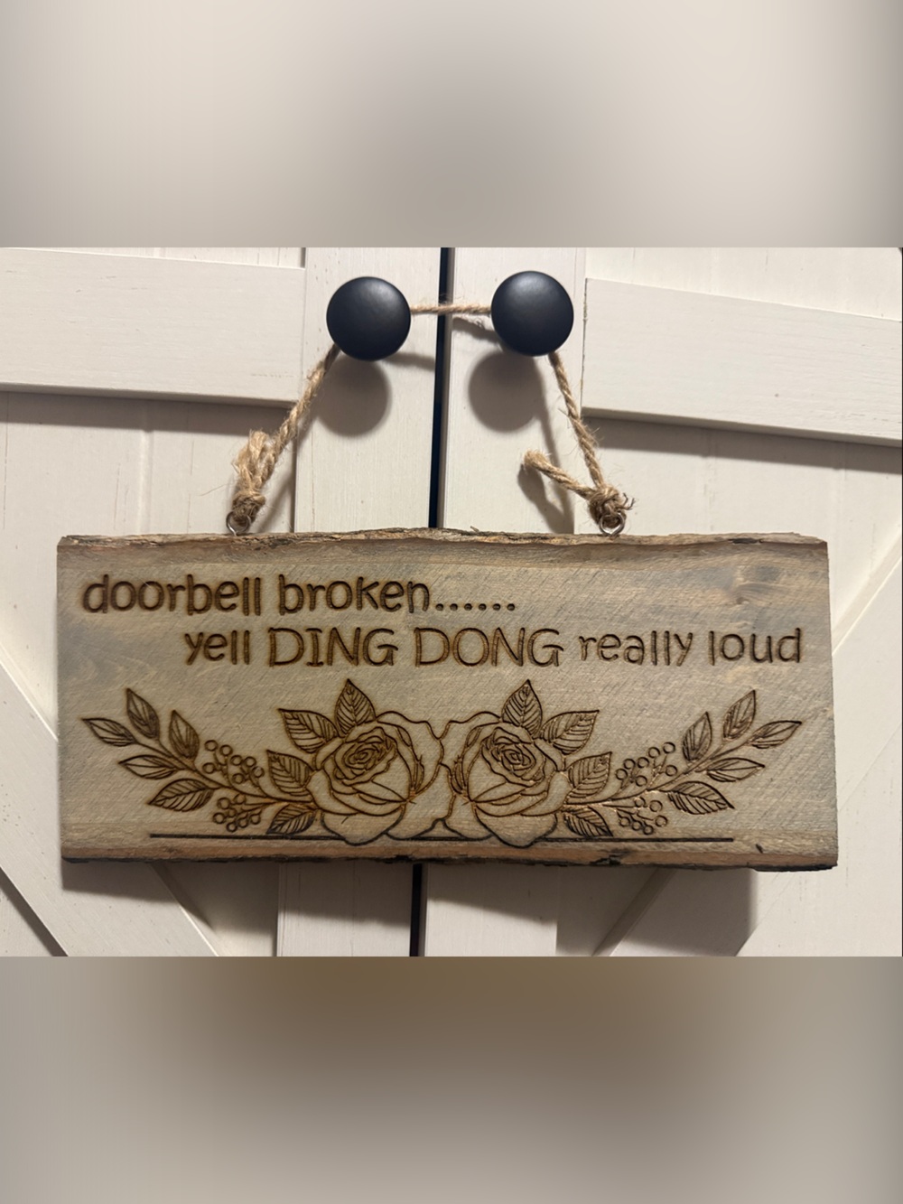 Rustic Wooden 'Doorbell Broken Yell Ding Dong' Sign - NEW